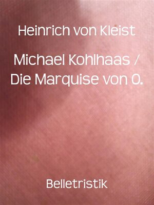 cover image of Michael Kohlhaas / Die Marquise von O.